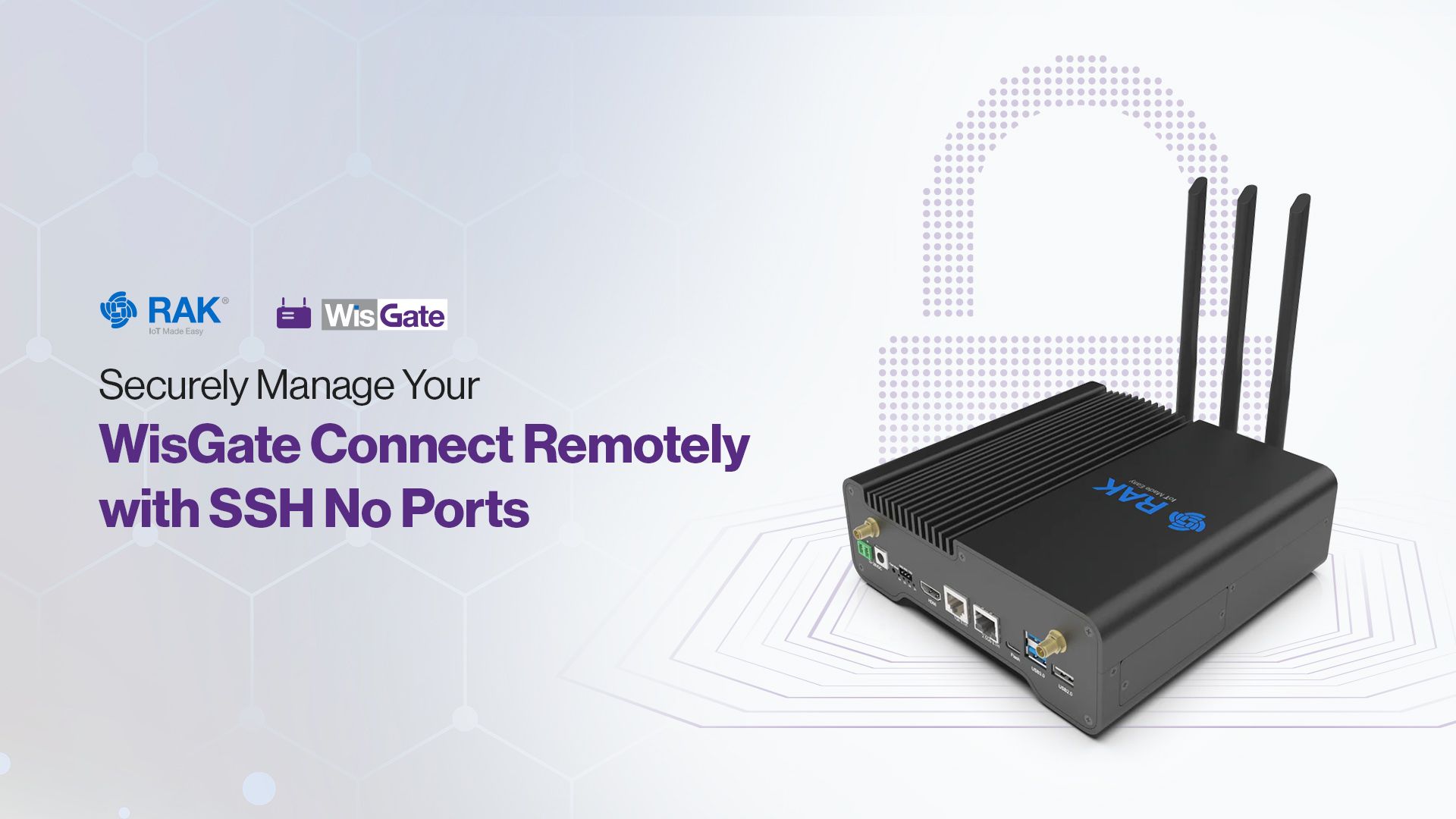 Securely Manage Your WisGate Connect Remotely with SSH No Ports