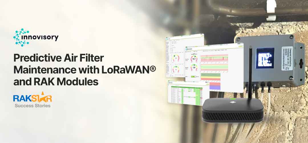 UK firm uses RAK3172 & RAK7268V2 to automate air-filter checks, cutting service trips and enabling global expansion.