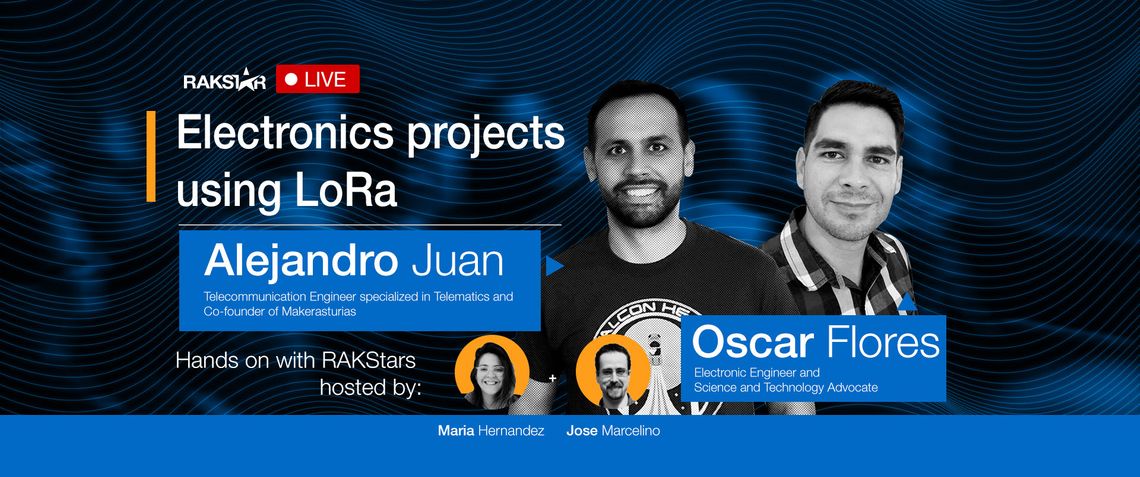 Hands-on with RAKStars Episode 7 with Alejandro Juan & Oscar Flores