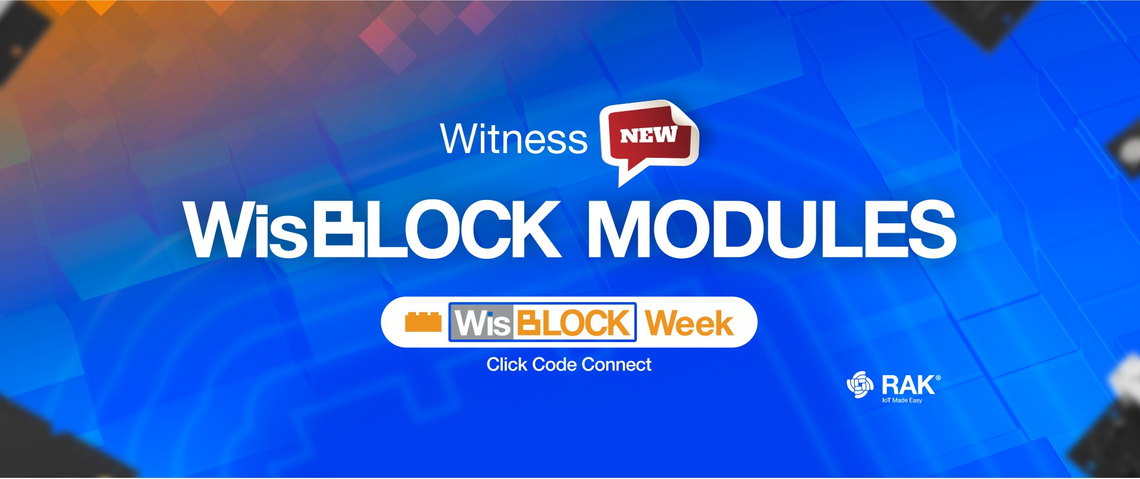Inside WisBlock Week