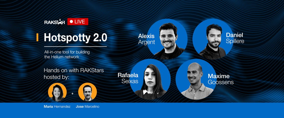 Hands-on with RAKStars Episode 39: Hotspotty 2.0... How to start?