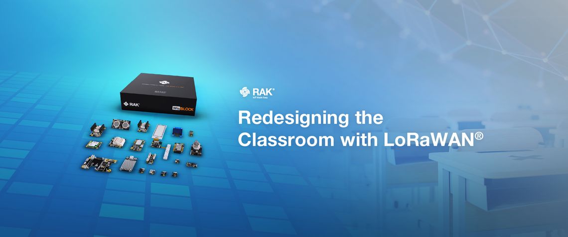Redesigning the Classroom with LoRaWAN®
