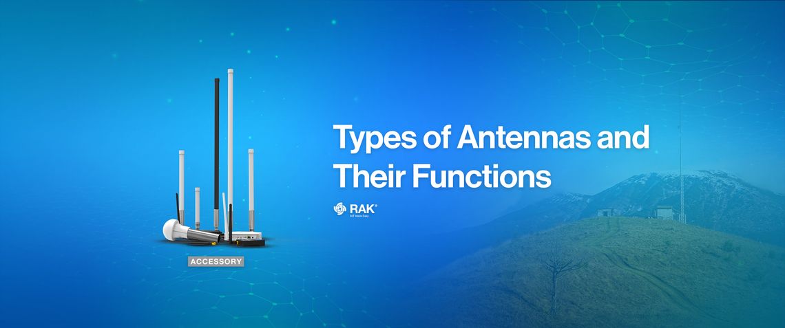Types of Antennas and Their Functions