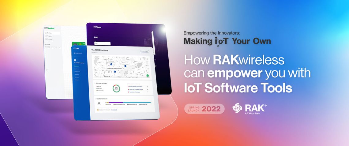 How RAKwireles can empower you with IoT Software Tools