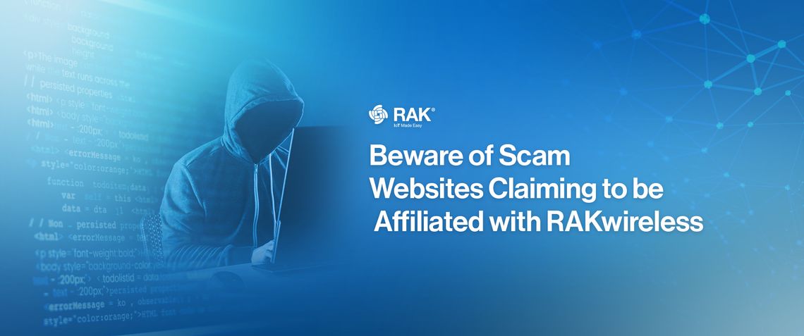 Beware of Scam Websites Claiming to be Affiliated with RAKwireless