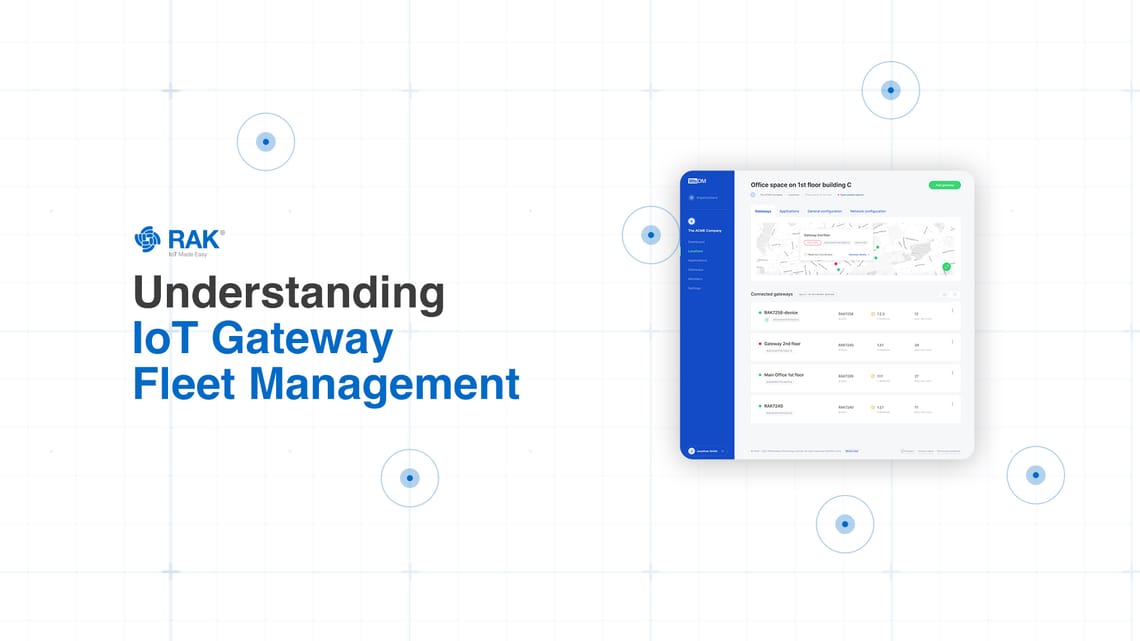 What is IoT Gateway Fleet Management and Why Do You Need It?