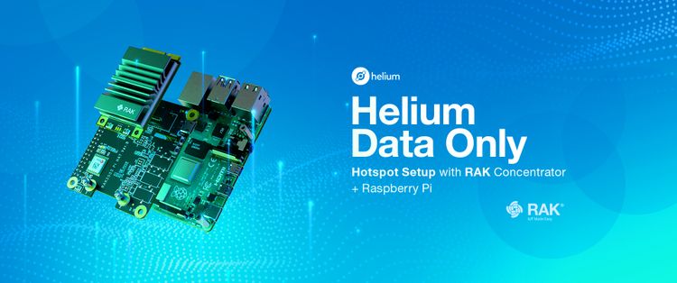 Helium Data Only Hotspot Setup with RAK Concentrator + Raspberry Pi