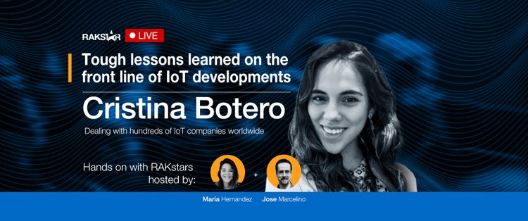 Hands-on with RAKStars Episode 46 with Cristina Botero